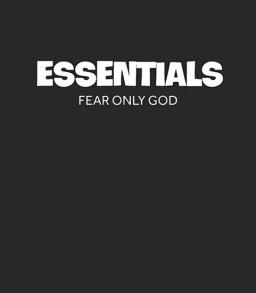 Fear Only God Essentials