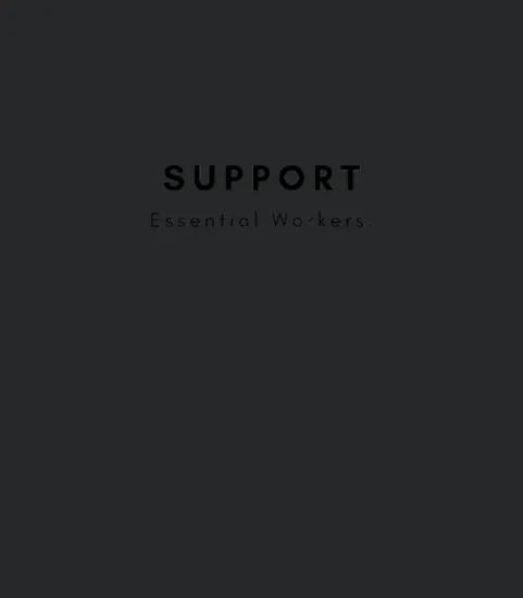 Support Essential Workers