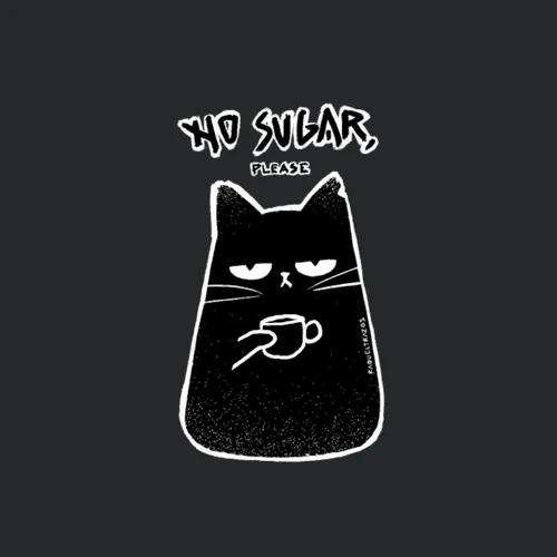 No Sugar Please Black Cat