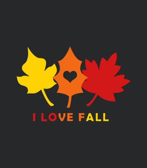 I Love Fall