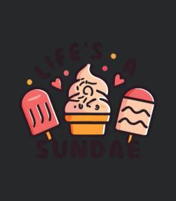 Life Is A Sundae