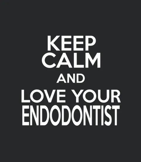 Love Your Endodontist