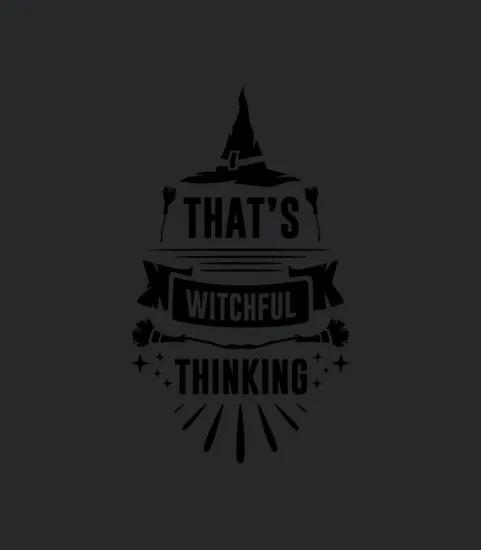Thats Witchful Thinking
