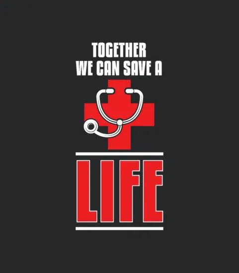 Together We Can Save A Life