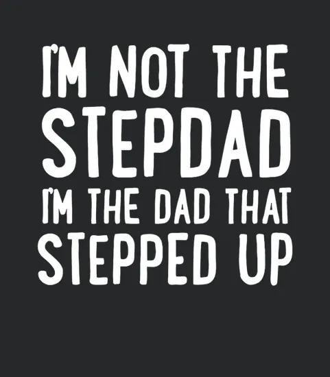 Im Not The Stepdad