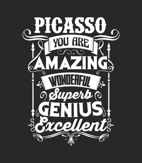 Its Great To Be Picasso