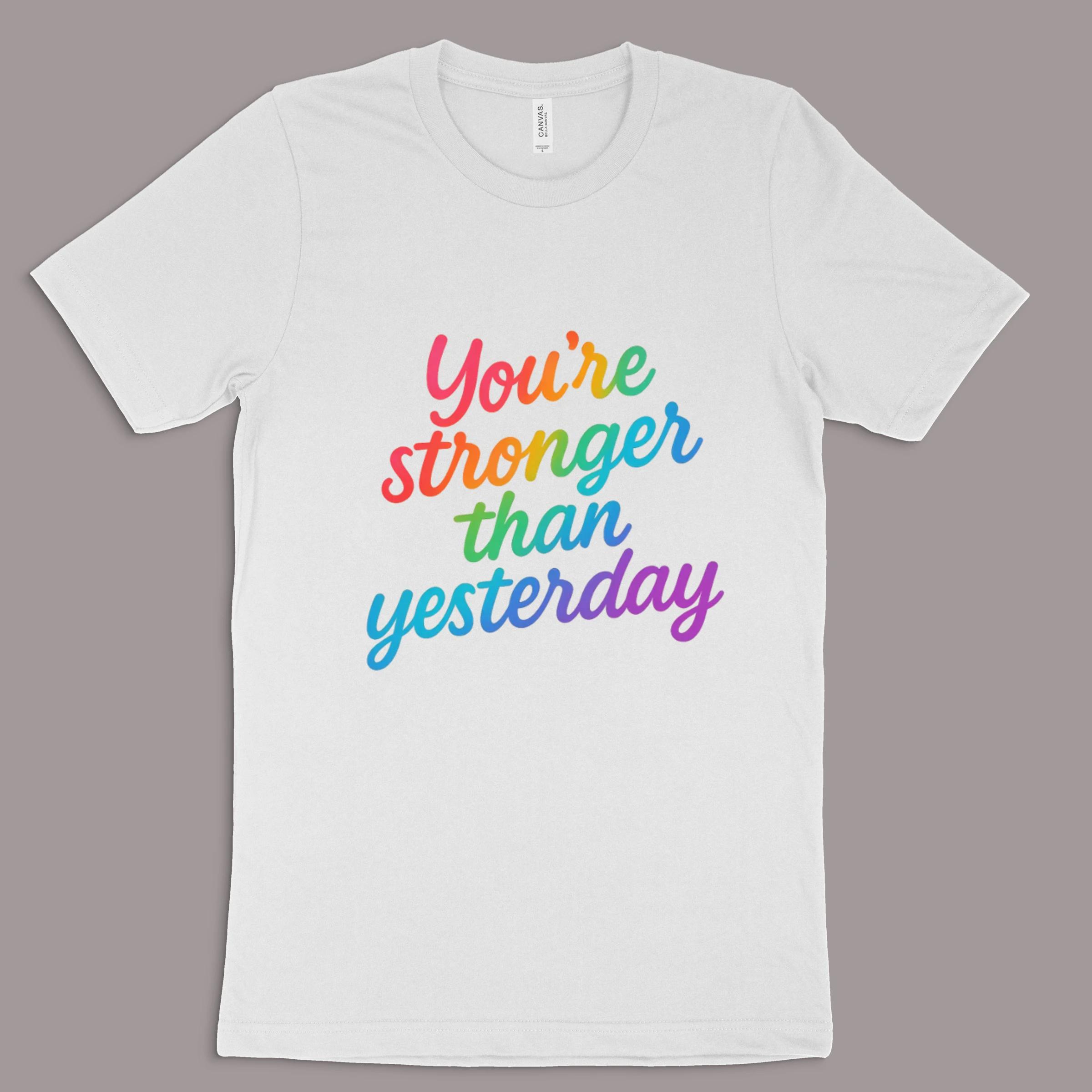 Youre Stronger Than Yesterday