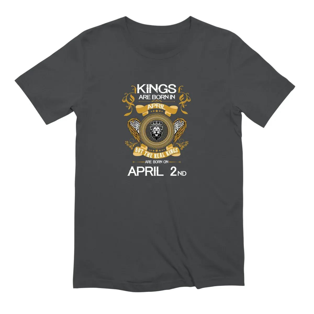 Kings Are Born In April 2nd