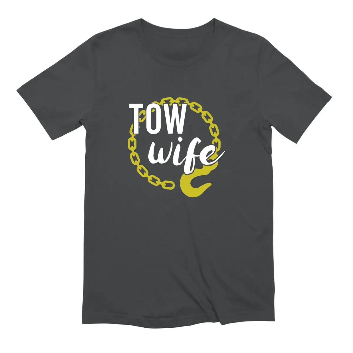 Tow Truck Driver Wife