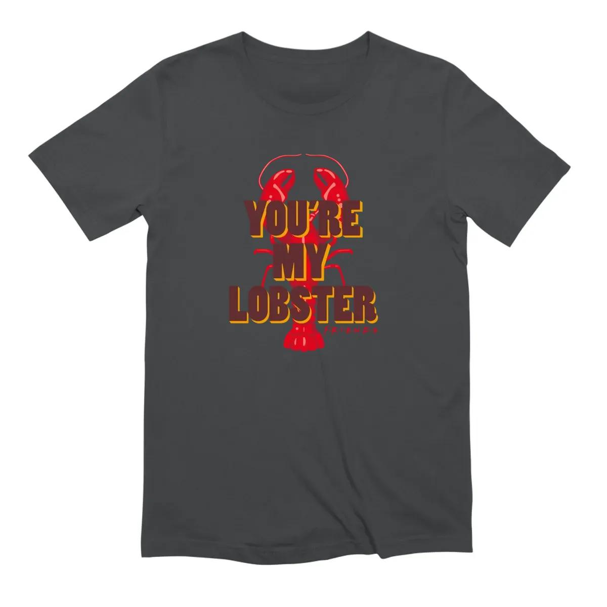 Friends Youre My Lobster Quote