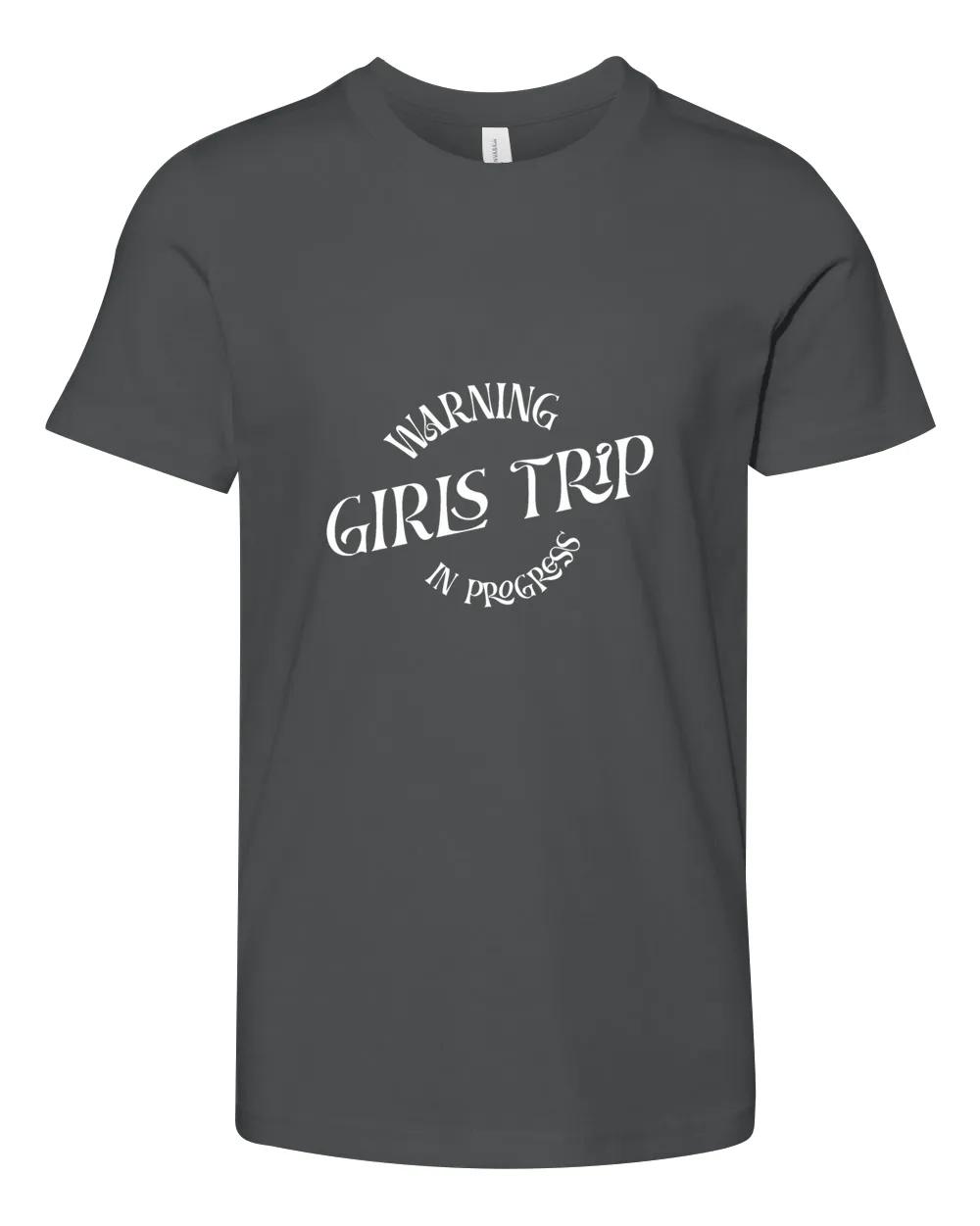 Warning Girls Trip In Progress