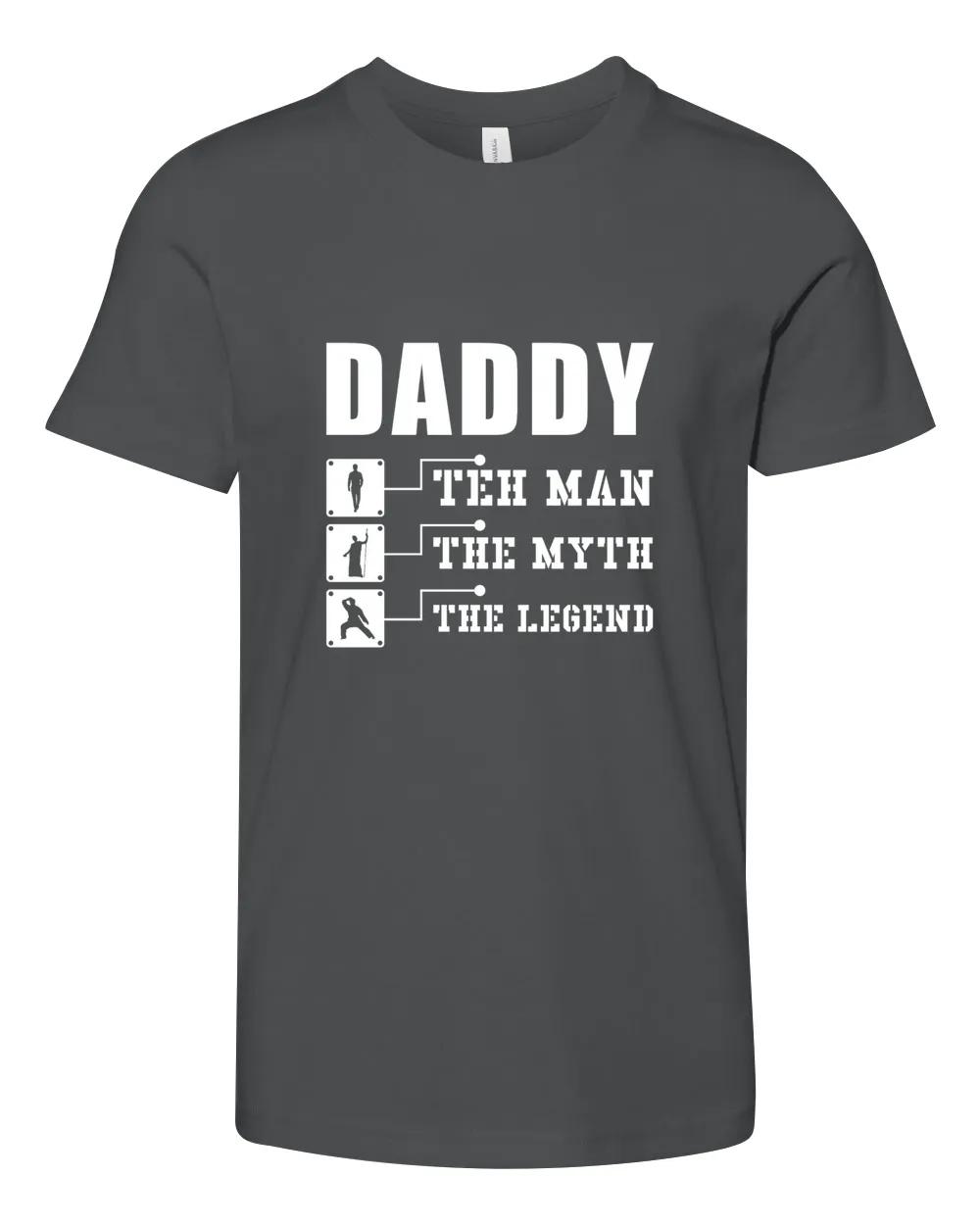 Daddy The Man Myth Legend