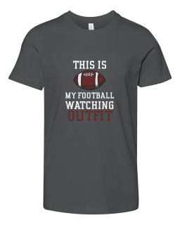 This Is My Football Watching Outfit