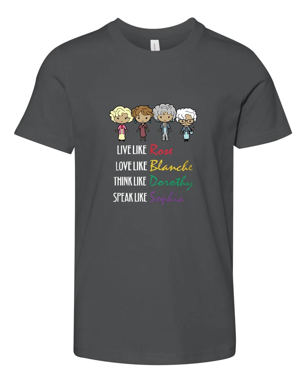 Golden Girls Live Like Rose