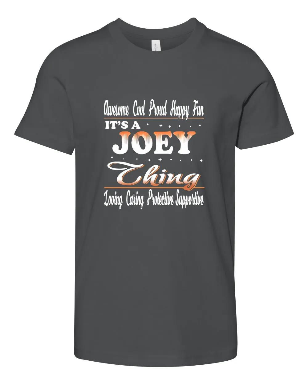 Its A Joey Thing