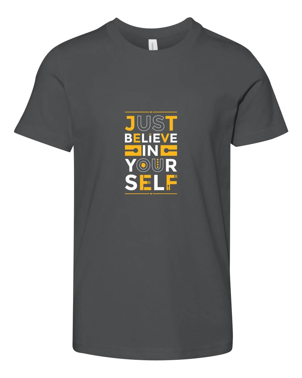 Just Believe In Yourself