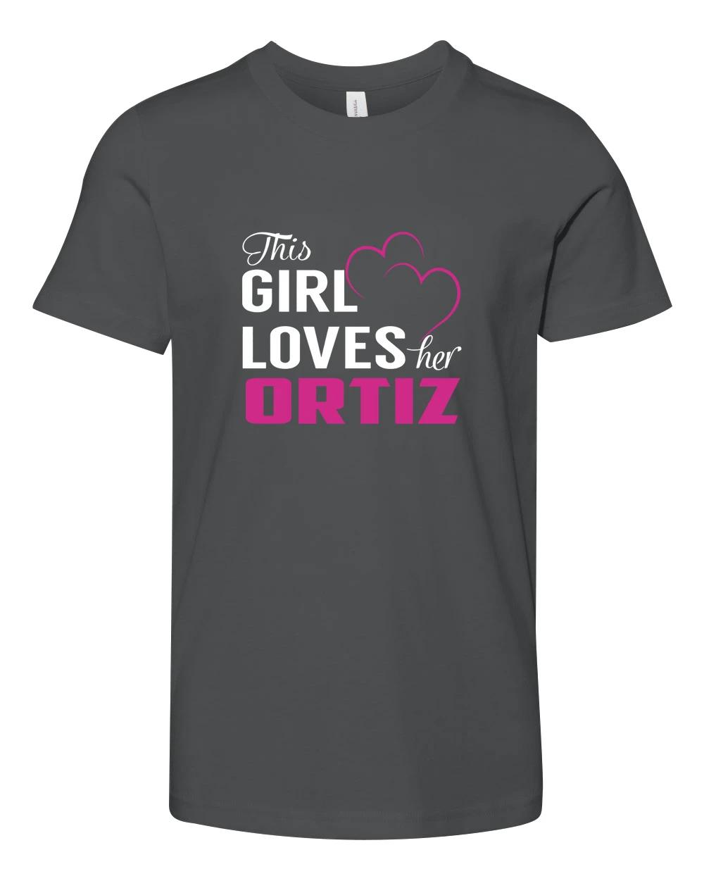 This Girl Loves Her Ortiz Name