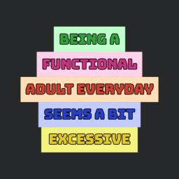 Functional Adult Life Humor