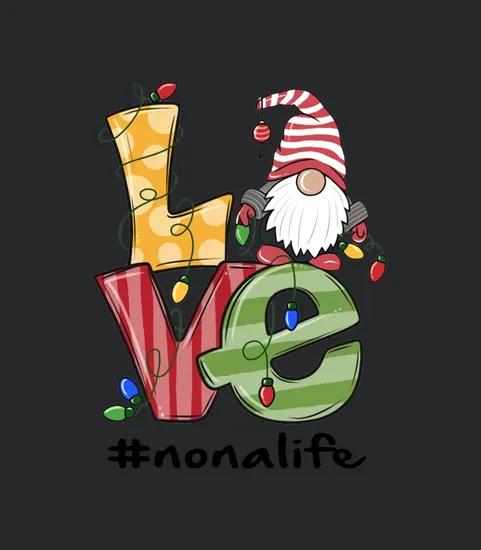 Love Grandma Life Nona