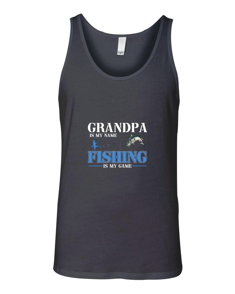 Grandpa Is My Name Fishing