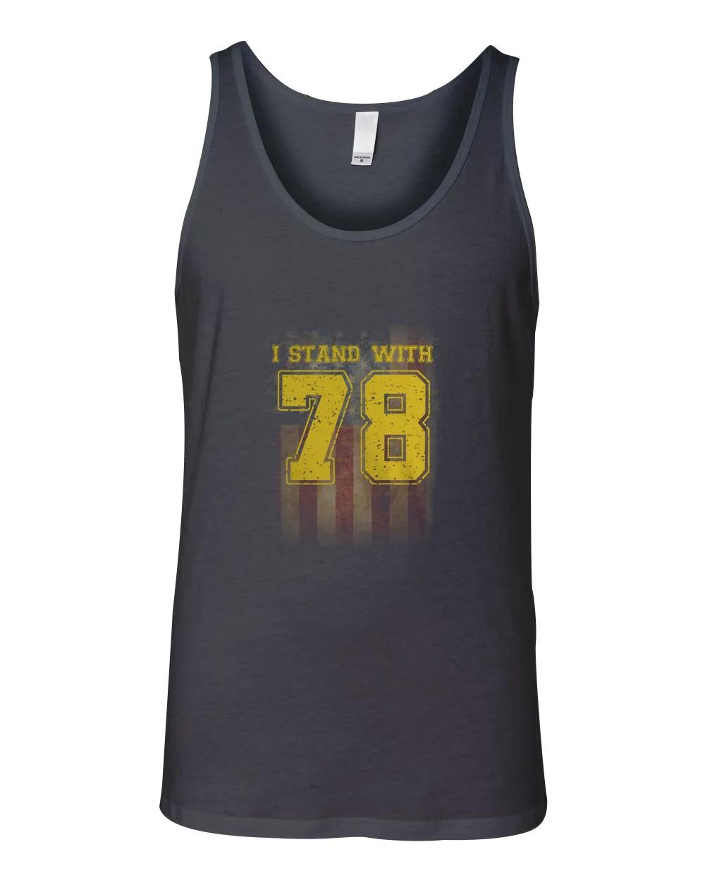 I Stand With 78