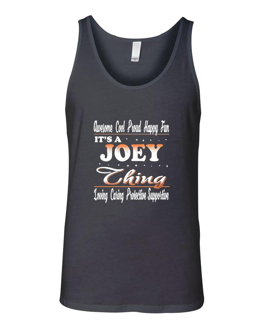 Its A Joey Thing