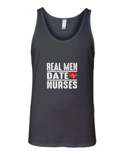 Real Men Date Nurses