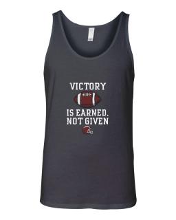 Victory Is Earned Not Given