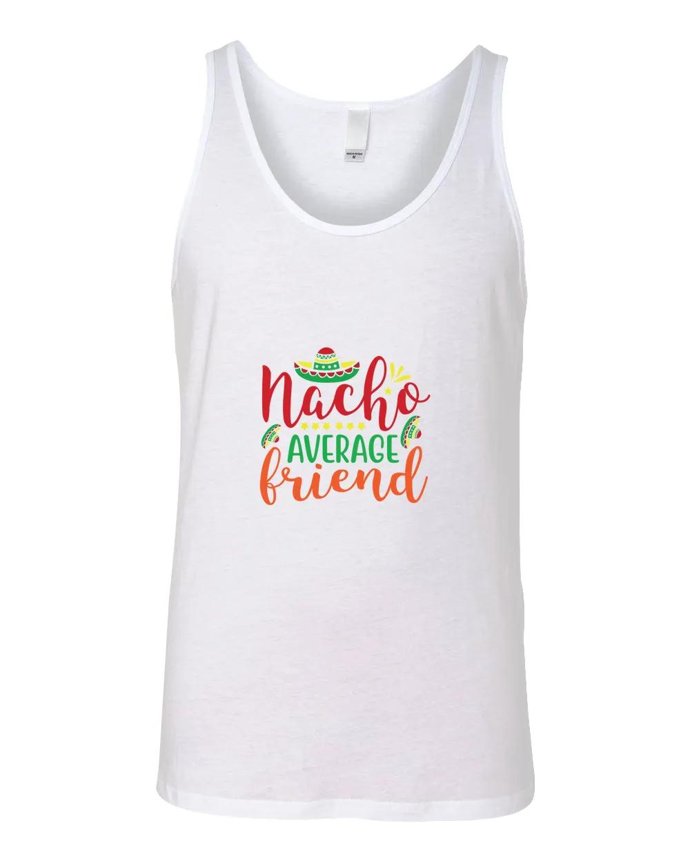 Nacho Average Friend