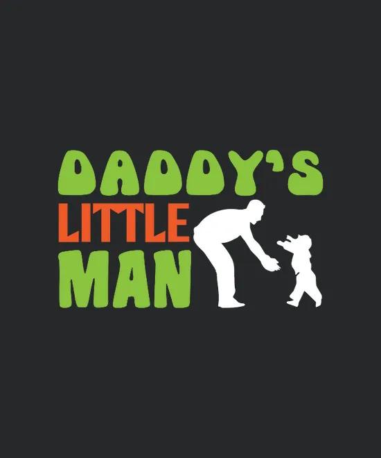 Daddys Little Man Fathers Day