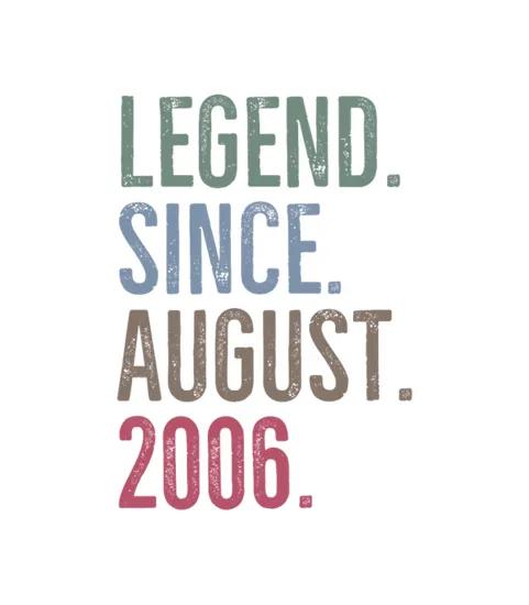 Legend Since August 2006
