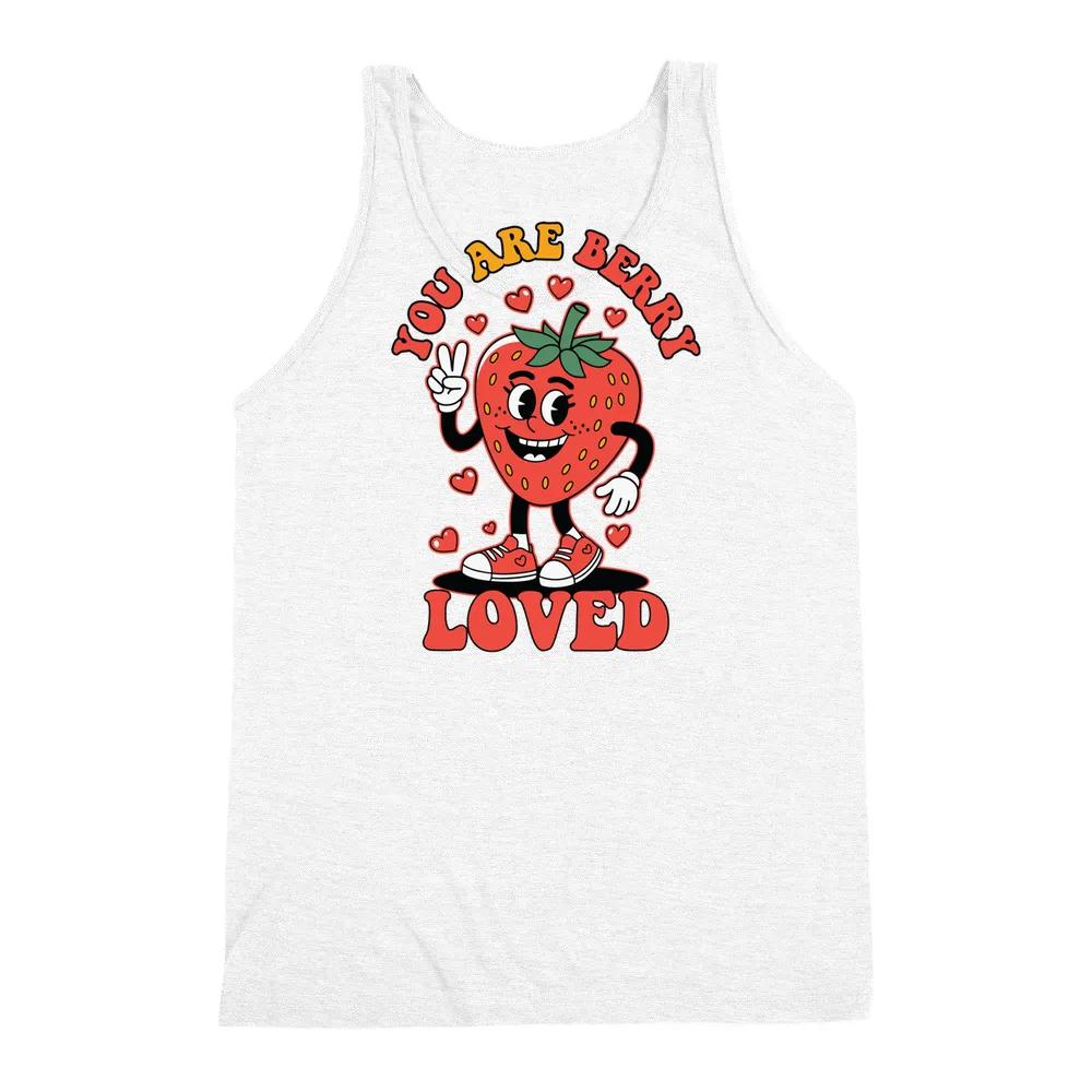 You Are Berry Loved