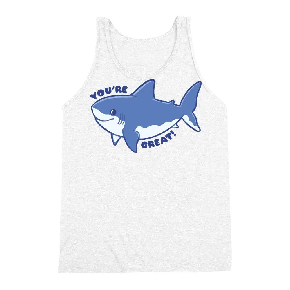 Youre Great Shark