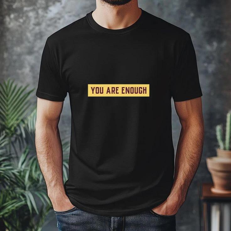 You Are Enough Design