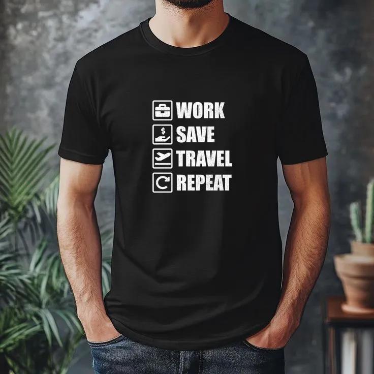 Work Save Travel Repeat