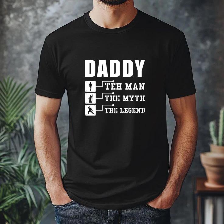 Daddy The Man Myth Legend