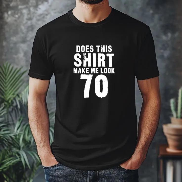 Does This Make Me Look 70