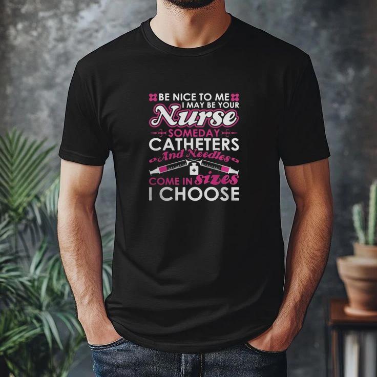Nurse Be Nice To Be Nurse