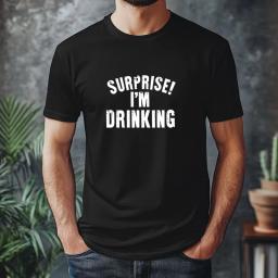 Surprise Im Drinking