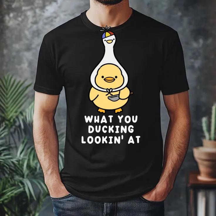 What You Ducking Lookin