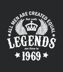 Legends Are Born In 1969