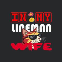 In My Lineman Wife Cat Funny