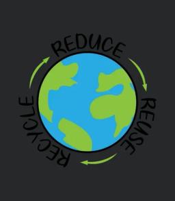 Reduce Reuse Recycle