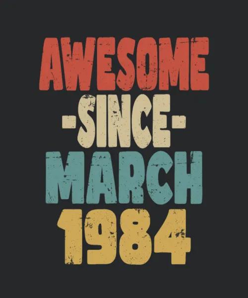 Awesome March 1984