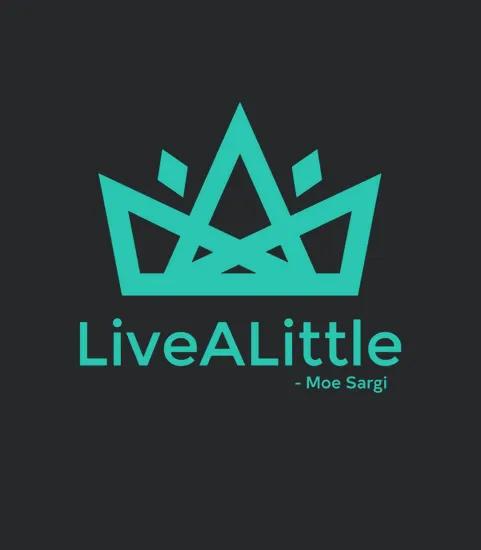 Moe Sargi Merch Live A Little