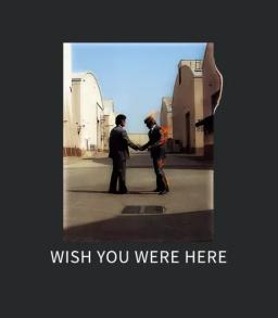 Pink Floyd Wish You Were Here