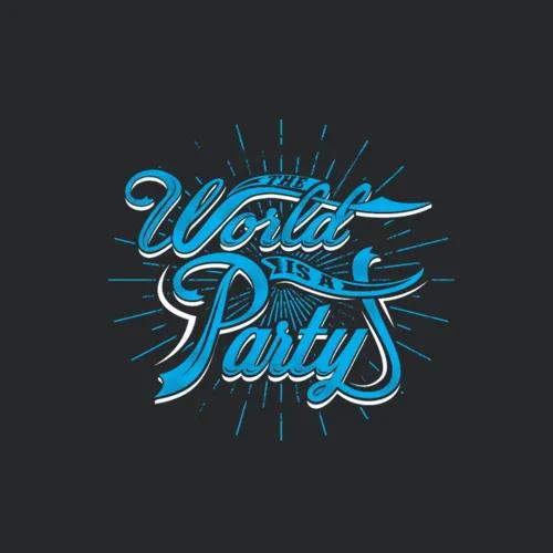 The World Is A Party
