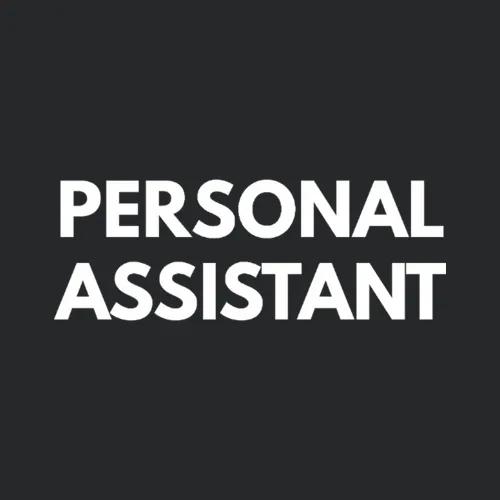 Personal Assistant