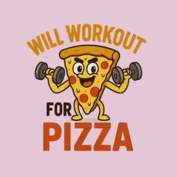 Will Workout For Pizza