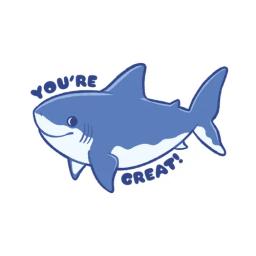 Youre Great Shark